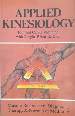 Applied Kinesiology: Muscle Response in Diagnosi by Valentine,zustand: sehr gut 