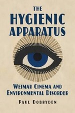 The Hygienic Apparatus, Dobryden, Paul,  Hardback