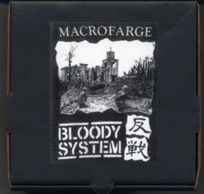 Macrofarge - Bloody System. DOOM, DISCLOSE, DISCHARGE