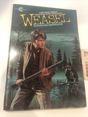 Weasel - By DeFelice, Cynthia - Paperback - W/ “just Say No