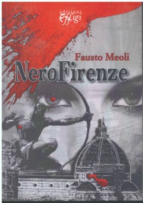 (Fausto Meoli) Nero Firenze 2015 Abbildungen