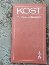 Altes DDR - Buch: Kost f&uuml;r Zuckerkranke