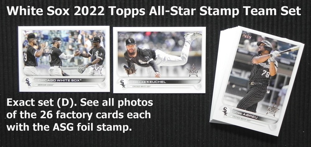 Chicago White Sox 2022 Topps All Star Foil Stamp 26 Card Team Set _Exact Set (D)