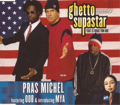 PRAS MICHEL (ft ODB & MYA) - Ghetto Supastar (UK 3 Track CD Single) - Foto 1 di 1