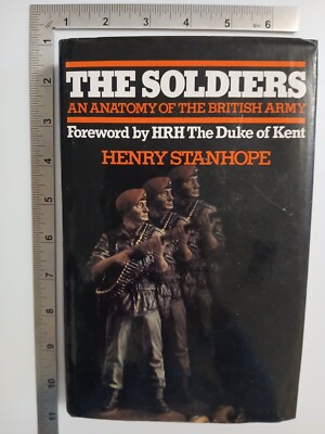 The Soldiers Henry Stanhope 1979 Hardback Hamish Hamilton 1st Edition