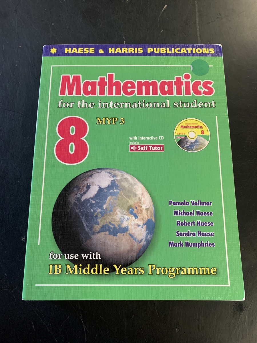 MATHEMATICS FOR THE INTERNATIONAL STUDENT YEAR 8 IB MYP 3 By