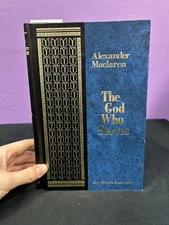 Alexander Maclaren The God Who Serves Hardcover