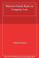Mayson French Ryan on Company Law,Derek French