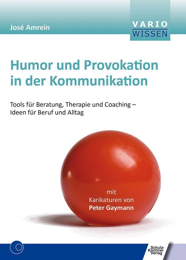 Thumbnail - Humor Und Provokation In Der Kommunikation | José Amrein | Taschenbuch