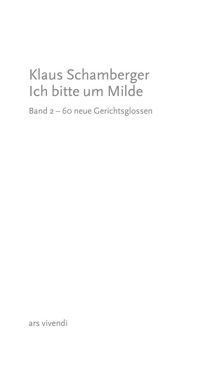 Thumbnail - Ich Bitte Um Milde. Band 2 - 60 Neue Gerichtsglossen Klaus Schamberger