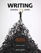 Writing: Making Your Mark by Ewan Clayton Paperback / softback Book The Fast