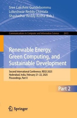 Renewable Energy, Green Computing, and Sustainable Development Sree Lakshmi Gund