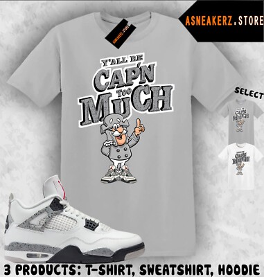 Shirt Match AJ 4 White Cement 2025 Sneaker Matching Sneakerhead Captain T-Shirt