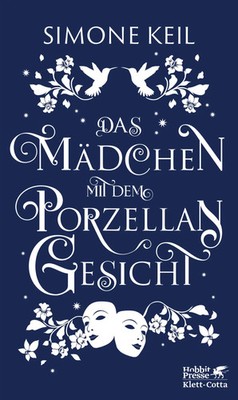 Das Mädchen mit dem Porzellangesicht | Simone Keil | Buch | 224 S. | Deutsch