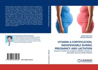 Shahid Mahmood (U. A.) | Vitamin A Fortification; Indispensable During...
