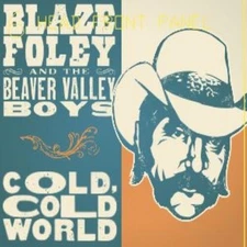 Blaze Foley - Cold, Cold World [New Vinyl LP]
