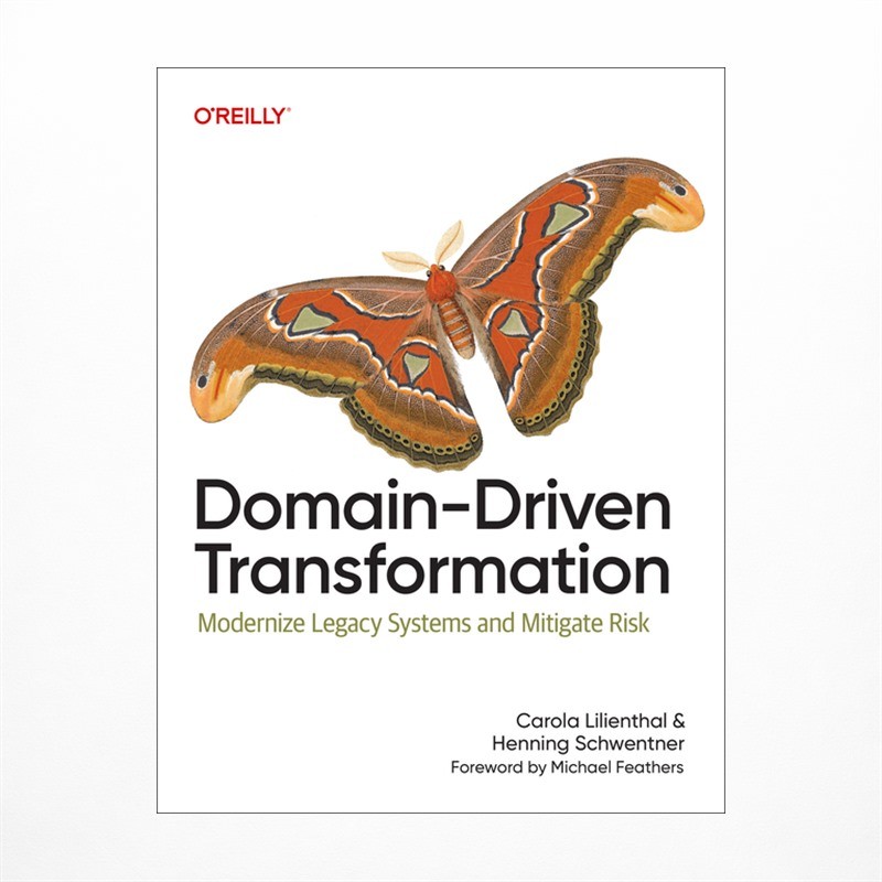 Domain-Driven Transformation: Modernize Legacy Systems and Mitigate Risk