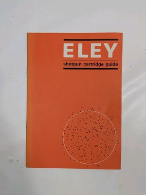 Book Eley Shotgun Cartridge Guide Vintage Rare Booklet