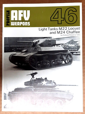 June 1972 AFV WEAPONS PROFILE #46 Light Tanks M22 Locust and M24 Chaffee booklet
