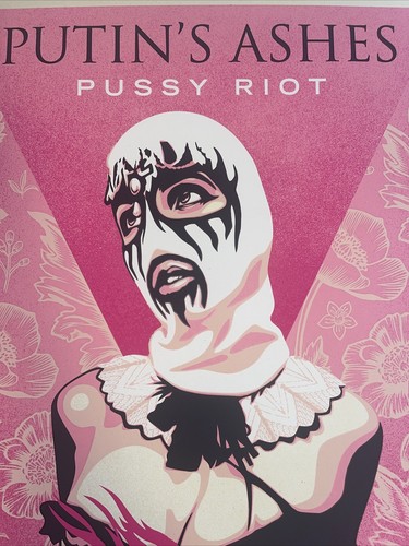 Shepard Fairey OBEY Purtin’s Ashes Pussy Riot Signed Art Print Poster 2023 - Picture 5 of 7