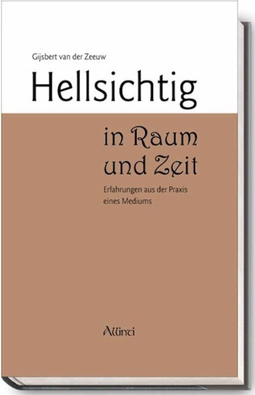 Thumbnail - Hellsichtig In Raum Und Zeit | Erfahrungen Aus Der Praxis Eines