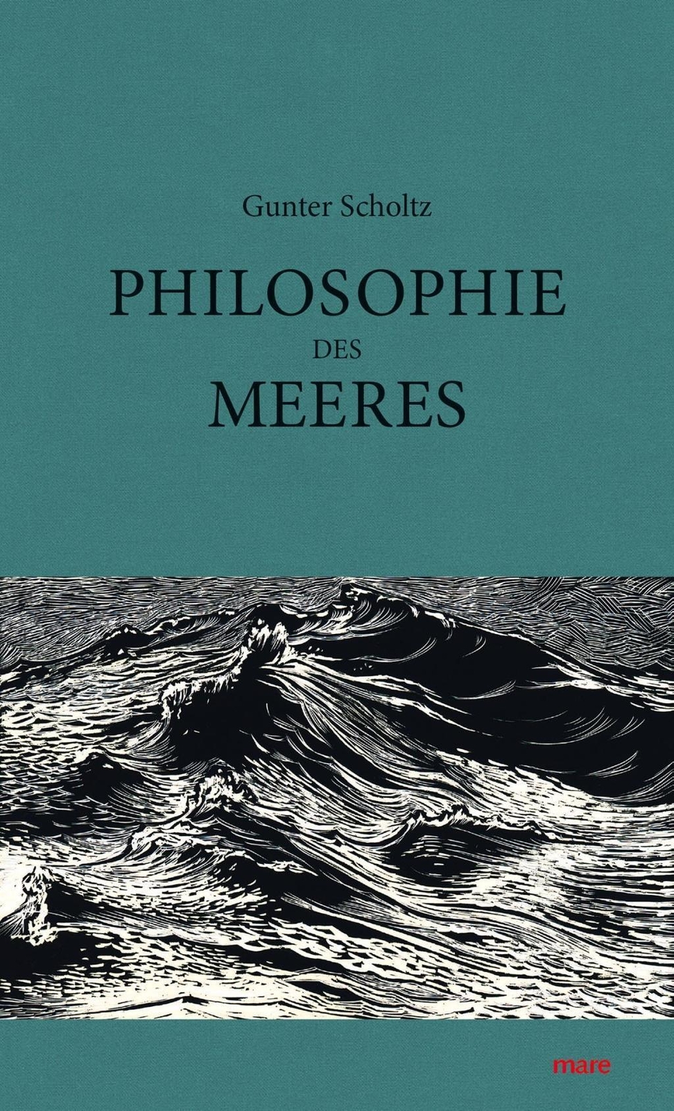 Thumbnail - Gunter Scholtz | Philosophie Des Meeres | Buch | Deutsch (2016) | 281