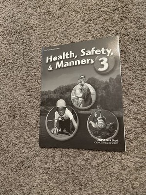 ABeka Health Safety And Manners 3 Student Quiz, Test, and Worksheets and Key