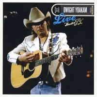 Live From Austin, TX | Dwight Yoakam | Deutsch | Audio-Cd | CD | 2017