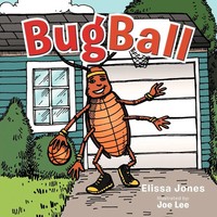 Elissa Jones | Bugball | Taschenbuch | Englisch (2012) | Kartoniert / Broschiert