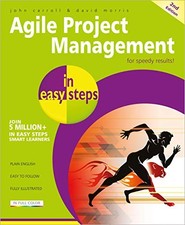 Agile Project Management in easy steps, 2nd edition by David Morris Book The