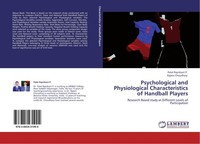 Psychological And Physiological Characteristics Of Handball Players Patel Rajnik