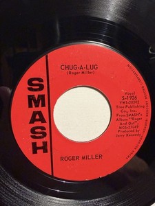 Roger Miller “Chug-A-Lug” Smash 7” 45 VG++