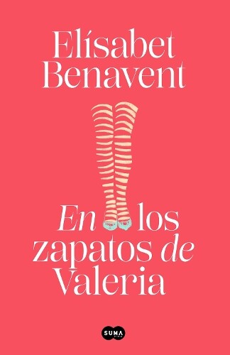 Elísabet Benave En los zapatos de Valeria / In Valeria's Sho (Copertina rigida)