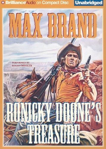 Max Brand - Ronicky Doone's Treasure - AUDIO BOOK - CD NEW SEALED - Picture 1 of 1