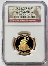 2008 W GOLD $10 MARTIN VAN BUREN LIBERTY 1/2oz SPOUSE 6807 MINTED NGC PF 70 UC 5760.00 per troy oz