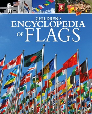 Children's Encyclopedia of Flags (Arcturus Children s Reference Library, 1...