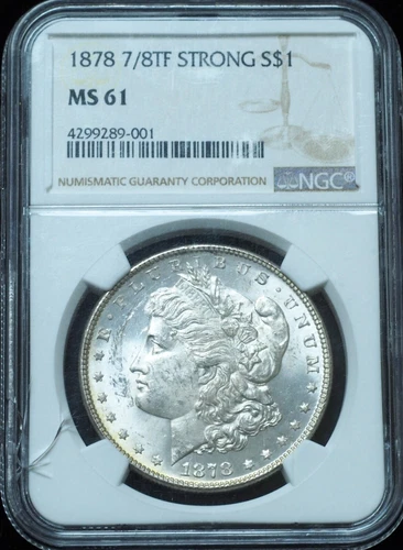 1878 7/8TF Strong Morgan Dollar MS61 NGC - Bright Example, Small Crack in Case