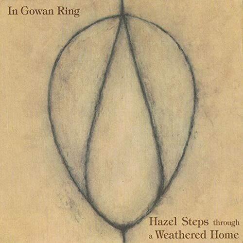 In Gowan Ring Hazel Steps Through a Weathered Home (CD)