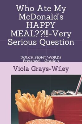 Who Ate My McDonald's HAPPY MEAL !!!-Very Serious Question: DOLCH SIGHT WORDS...