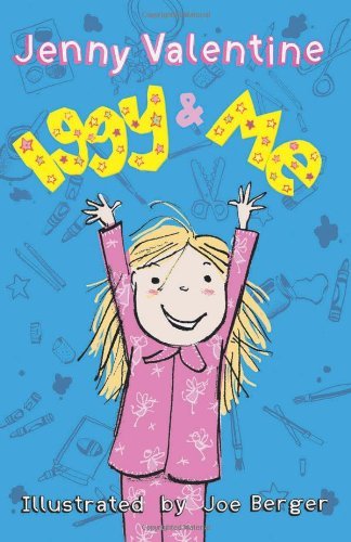 Iggy and Me (1) - Iggy and Me By Jenny Valentine