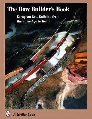 The Bowbuilder's Book, Flemming Alrune,, Hardback - Imagen 1 de 1