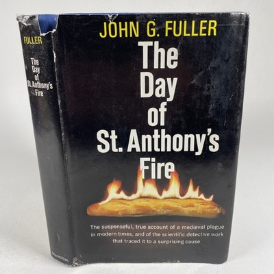 The Day of St Anthonys Fire John G Fuller BCE 1968 Hardcover DJ