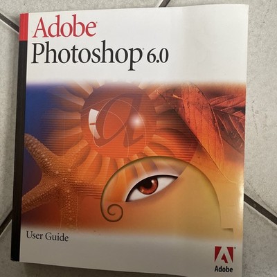Adobe Photoshop 6.0 Benutzerhandbuch Taschenbuch