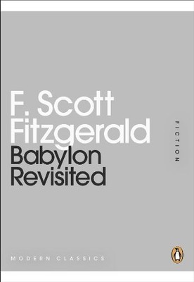 Babylon Revisited (Mini Modern Classics) by Fitzgerald, F Scott Paperback Book