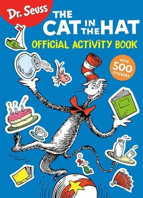 Dr. Seuss: The Cat in the Hat Official Activity Book with 500 Stickers,