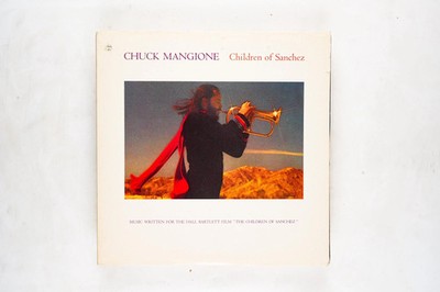 Chuck Mangione   Children Of Sanchez - Vinyl LP Record - 1978