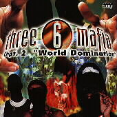 Three 6 mafia - Chapter. ( 2 World Dominantation CD, Nov-1997  