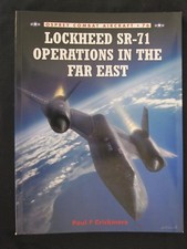 Osprey Combat Aircraft 76: Lockheed SR-71 Operations in the Far East
