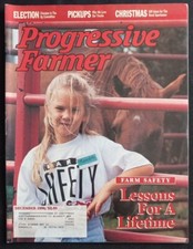 VINTAGE PROGRESSIVE FARMER DECEMBER 1986 FARM SAFETY: LESSONS FOR A LIFETIME
