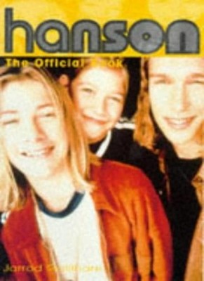 ''Hanson'': The Official Book,Jarrod Gollihare